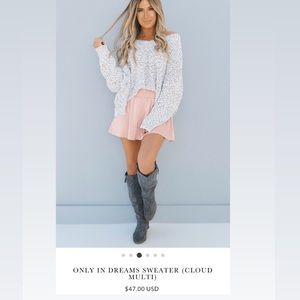 Only in dreams sweater